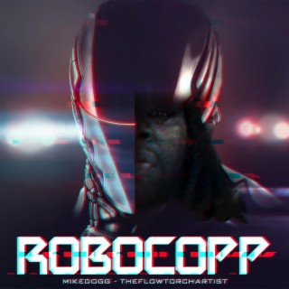 ROBOCOPP (freestyle)