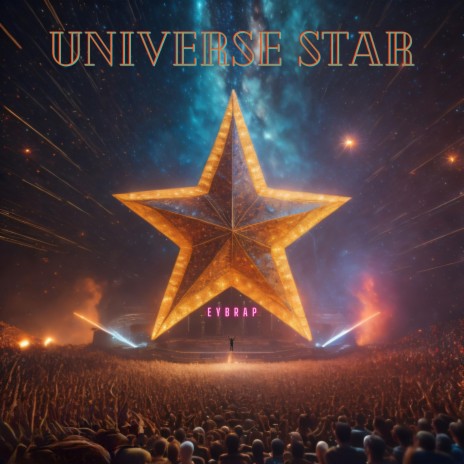 Universe Star | Boomplay Music