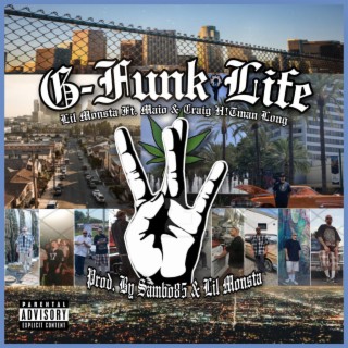 G-Funk Life