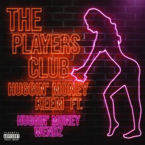 The Players Club (Diamond) ft. Huggin' Money Wendz | Boomplay Music
