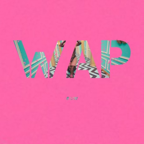 Wap | Boomplay Music