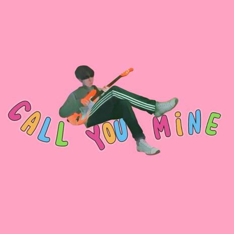 Call u Mine? | Boomplay Music