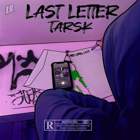 Last Letter | Boomplay Music