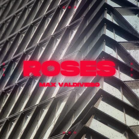 Roses | Boomplay Music