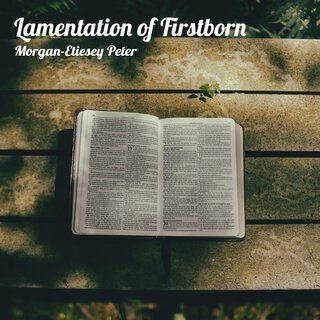 Lamentation of Firstborn