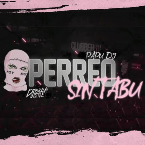 Perreo Sin Tabu | Boomplay Music