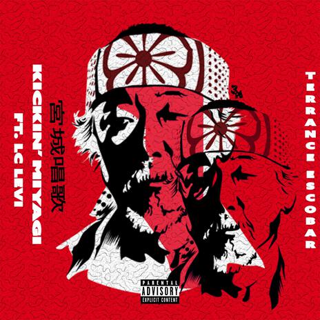 Kickin Miyagi ft. Lc Levi | Boomplay Music