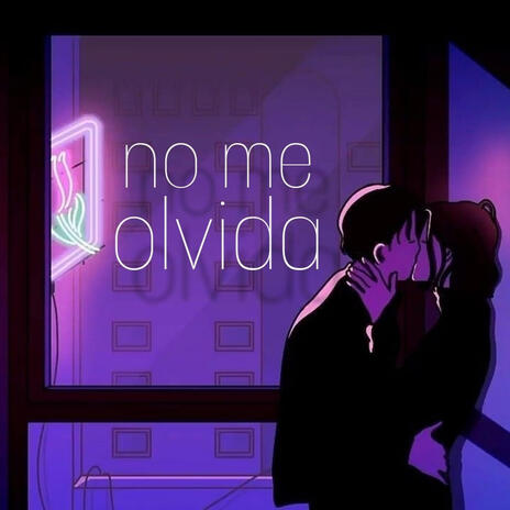 No me olvida (Spanish Dancehall)