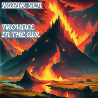 Trouble in the Air lyrics | Boomplay Music