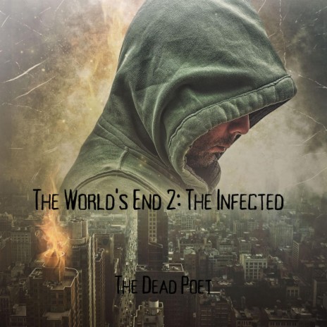 The World's End 2: The Infected
