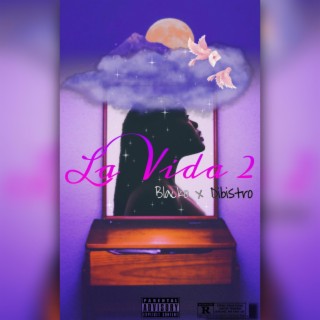 La Vida 2