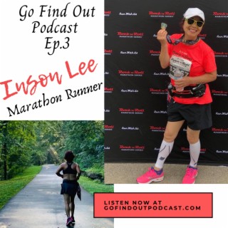 Ep.3: Inson starts running at age 61 (and runs a marathon!)