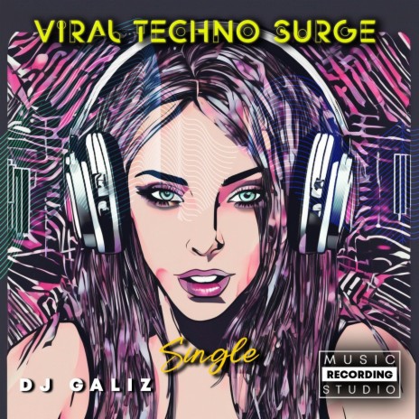 Viral Techno Surge | Boomplay Music