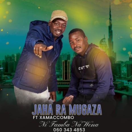 Ni Famba Na Yena ft. Xamaccombo | Boomplay Music