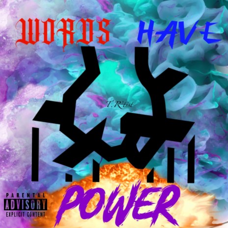 Words have POWER | Boomplay Music