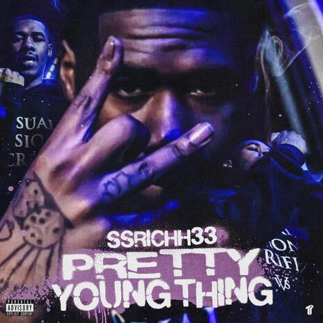 Pretty Young Thing | Boomplay Music