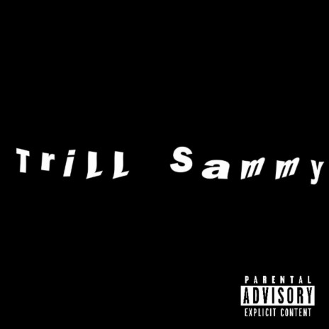 Trill Sammy