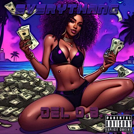 Everythang | Boomplay Music