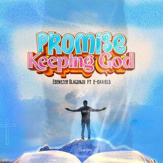 Promise Keeping God