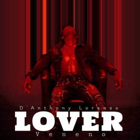 Lover ft. Veneno Official