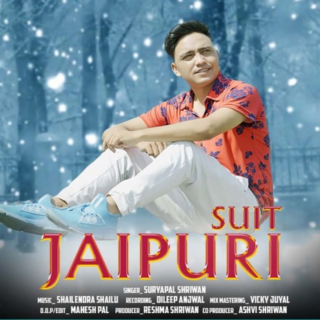 Suit Jaipuri ft. Ankit Rawat & Sanaya Singh | Boomplay Music