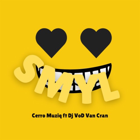 SMYL,dj vod van cran | Boomplay Music