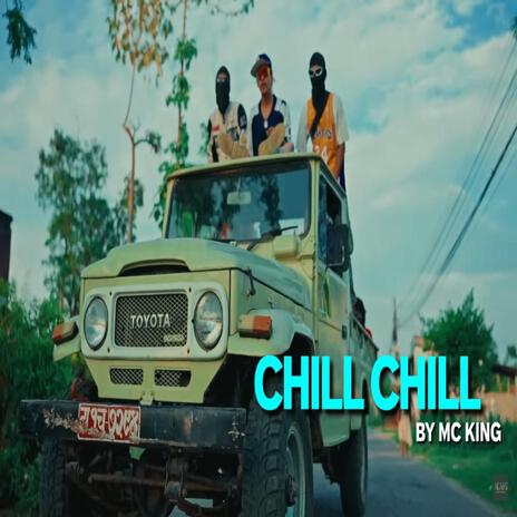 CHILL CHILL | Boomplay Music