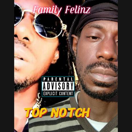 Top Notch | Boomplay Music