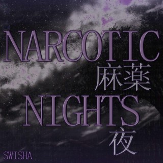 Narcotic Nightz