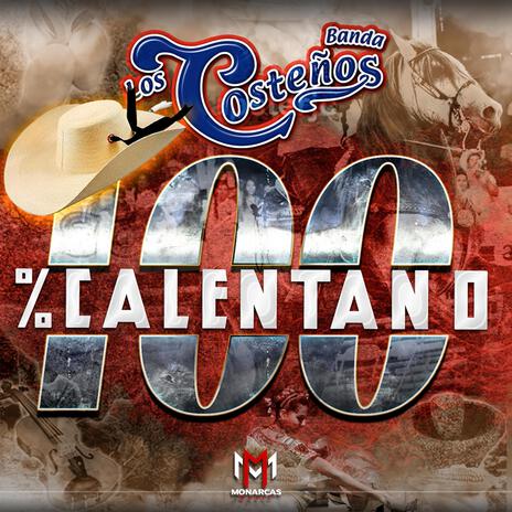 100% Calentano | Boomplay Music