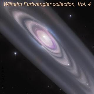 Wilhelm Furtwängler collection, Vol. 4