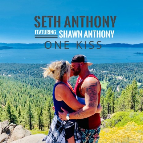 One Kiss ft. Shawn Anthony