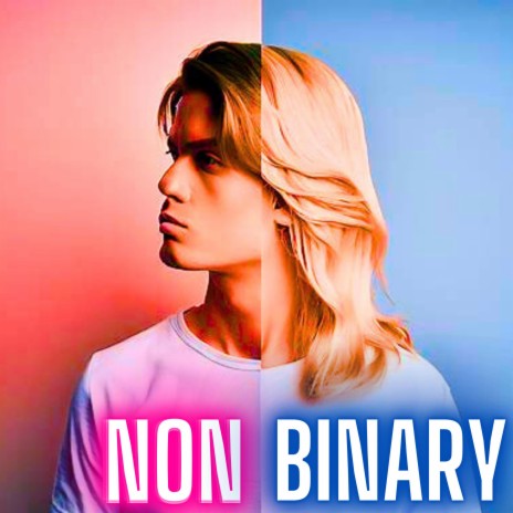 Non Binary | Boomplay Music