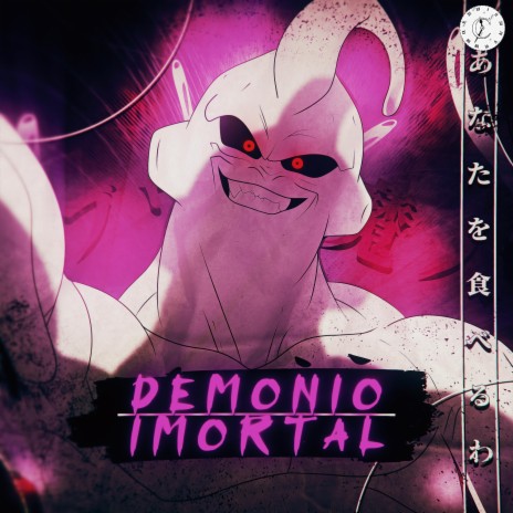 Demonio Imortal | Boomplay Music