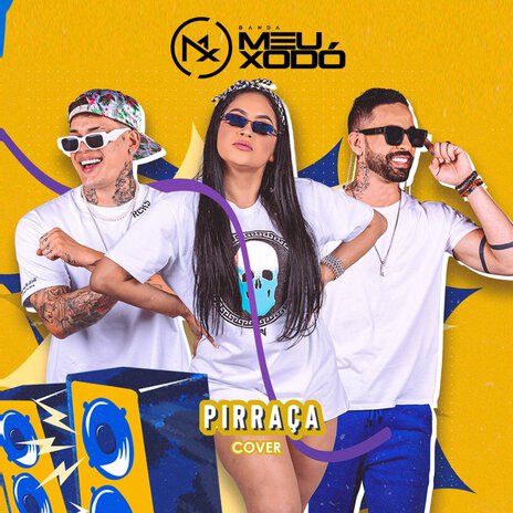 Pirraça [Cover] | Boomplay Music