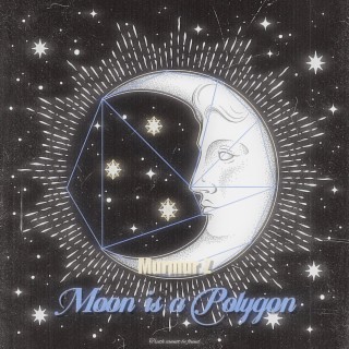 Moon is a Polygon lyrics | Boomplay Music