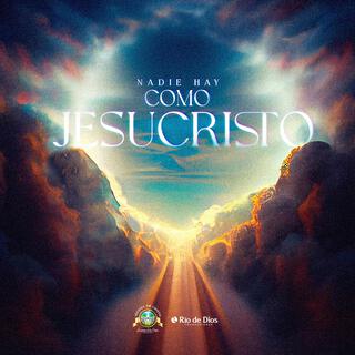 Nadie hay como Jesucristo (Pistas) (Pista)