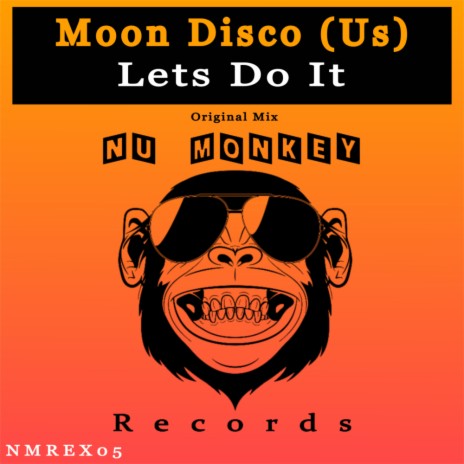 Lets Do It (Original Mix)