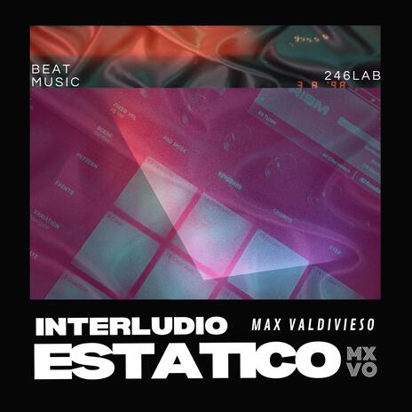 INTERLUDIO ESTATICO