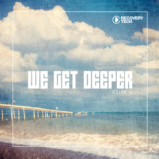 We Get Deeper Vol. 16