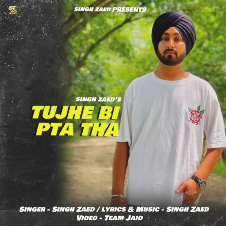 Tujhe Bi Pta Tha | Boomplay Music