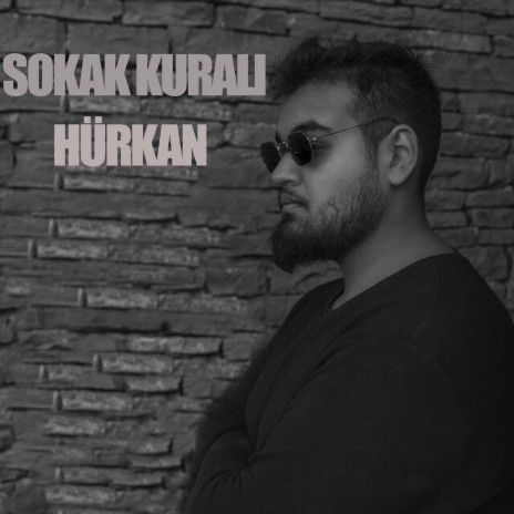 Sokak Kuralı | Boomplay Music