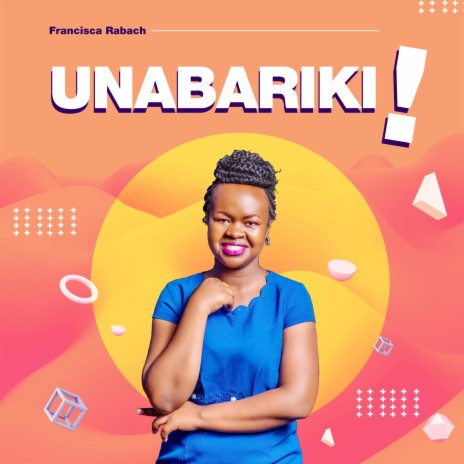 Unabariki | Boomplay Music