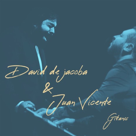 Gitanos ft. Juan Vicente | Boomplay Music