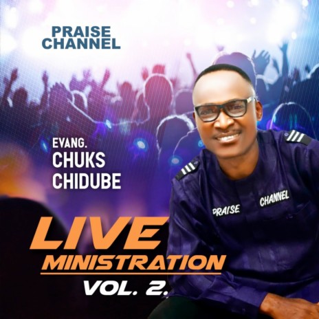 Live Ministration, Vol. 2 | Boomplay Music