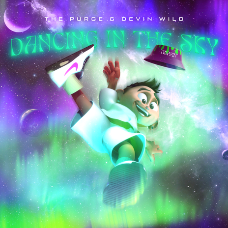 DANCING IN THE SKY ft. Devin Wild | Boomplay Music