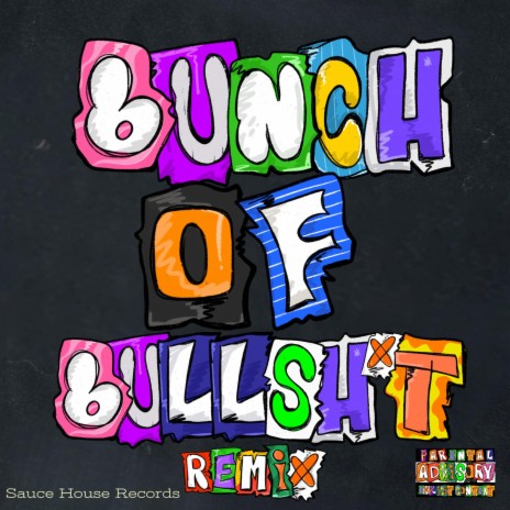 Bunch of Bullshit (Remix) ft. Ca$h Tre | Boomplay Music