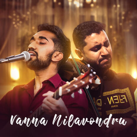 Vanna Nilavondru ft. Shravan Sridhar & Akshay Iyer | Boomplay Music