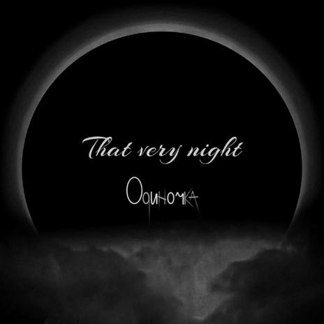 That Very Night | Boomplay Music