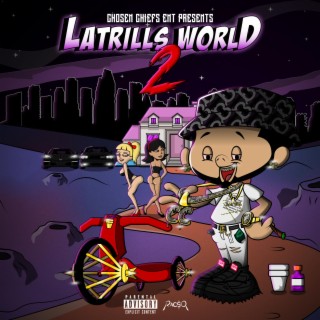 LATRILLS WORLD 2